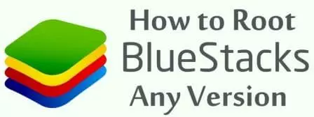 How to Root Bluestacks 2