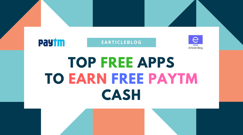 Online Paytm Cash Earning App