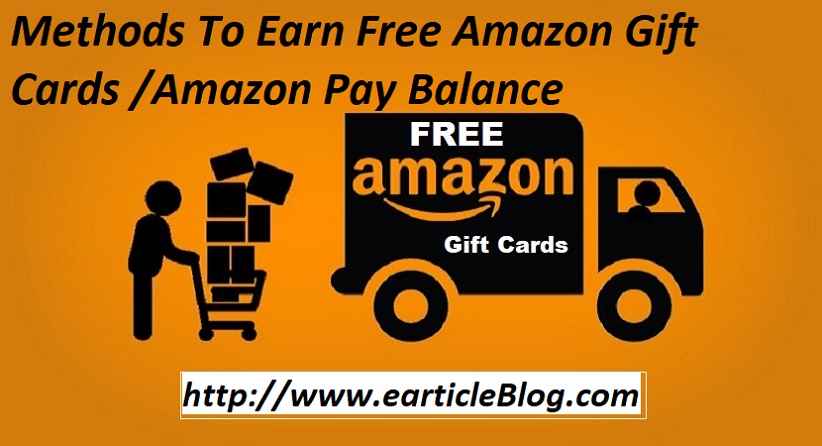 Top 5 Ways To Earn Free Amazon Gift Cards in India (Updated) | Earticleblog