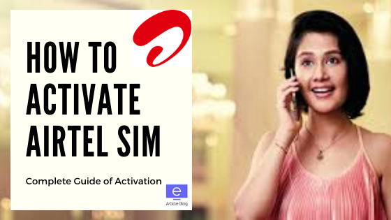 How to Activate Airtel SIM