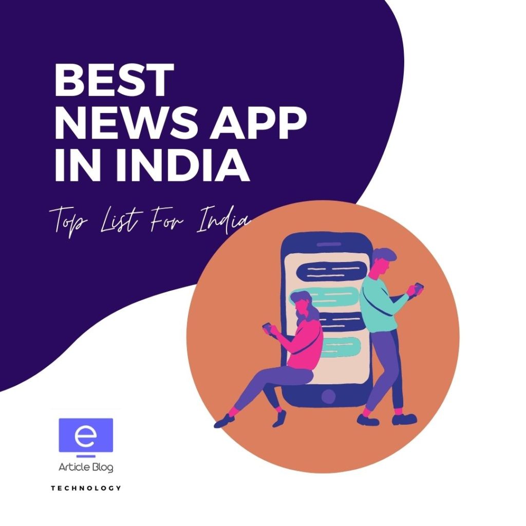 Best News App for Indian News lists