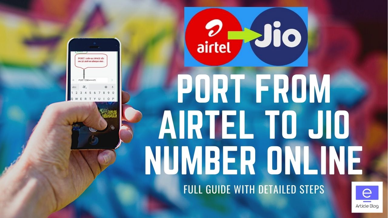 HOW TO Port From Airtel to Jio Number Online