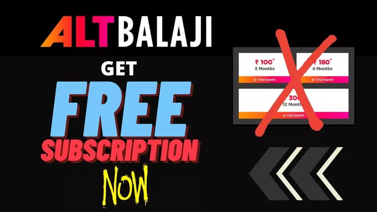 Alt Balaji Subscription Free