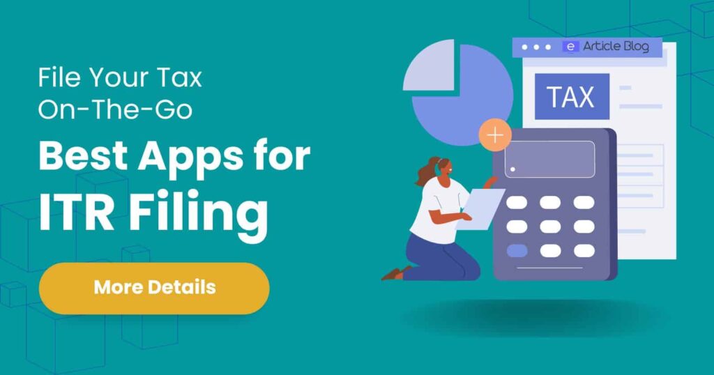 Best Apps for ITR Filing