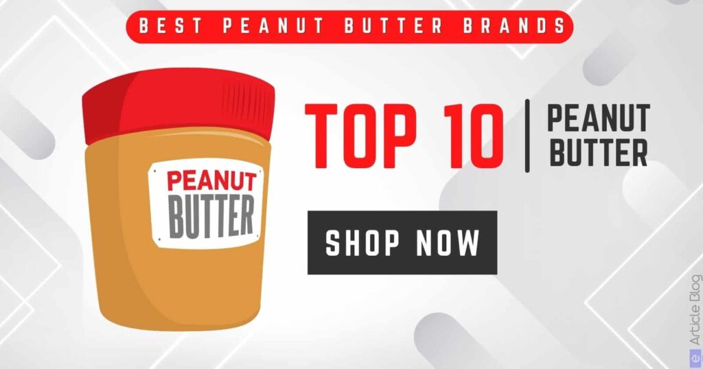 Best Peanut Butter In India