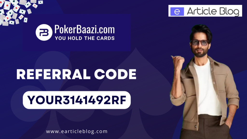 Poker Baazi Referral Code