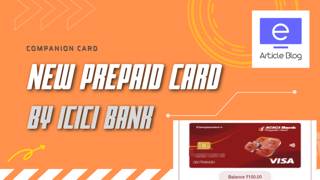 ICICI Companion Prepaid Card