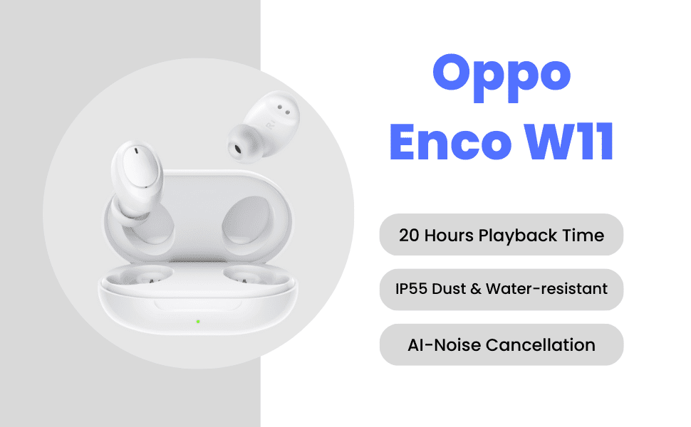 Oppo Enco W11 TWS Earbuds Review