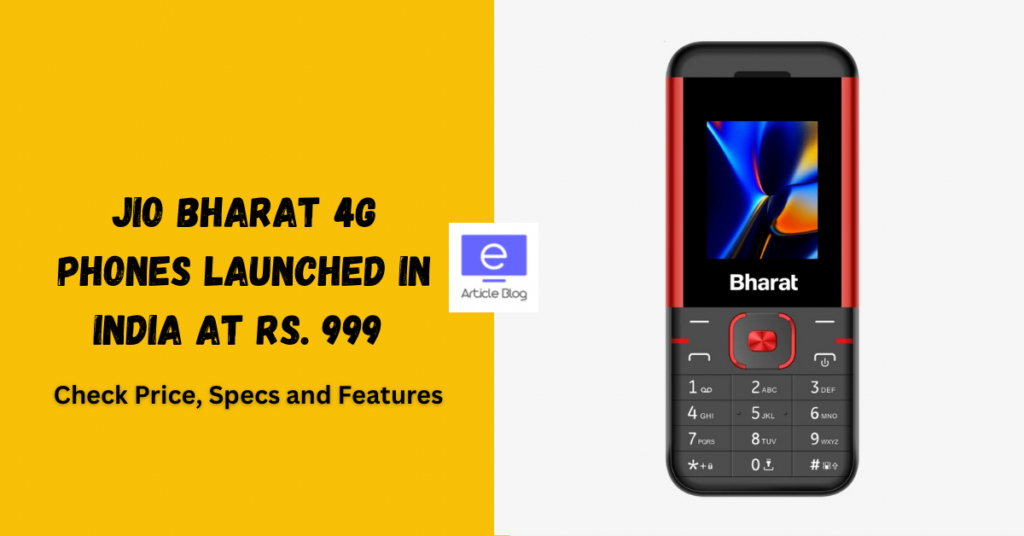 Jio bharat 4g phones launched