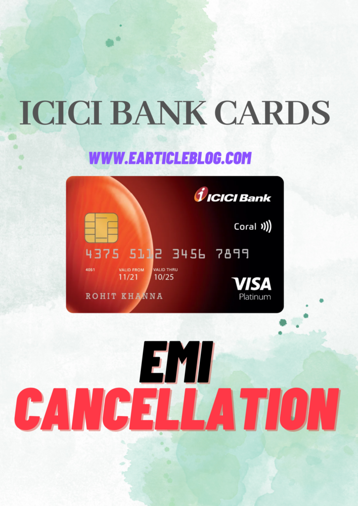 ICICI Bank EMI Cancellation