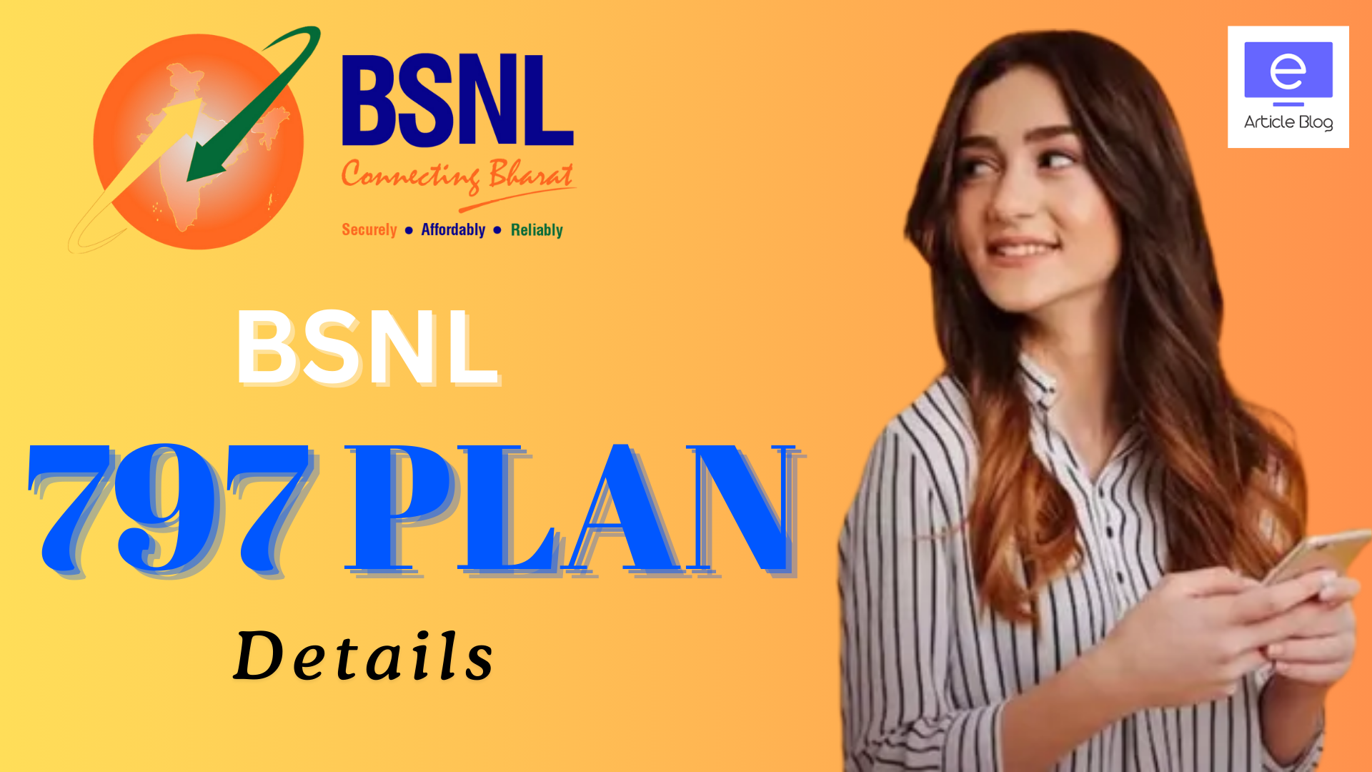 Bsnl Rs 797 Prepaid Plan Details Validity Data Benefits