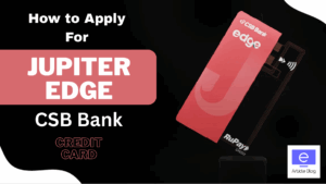 How to Apply for Jupiter Edge CSB Credit Card
