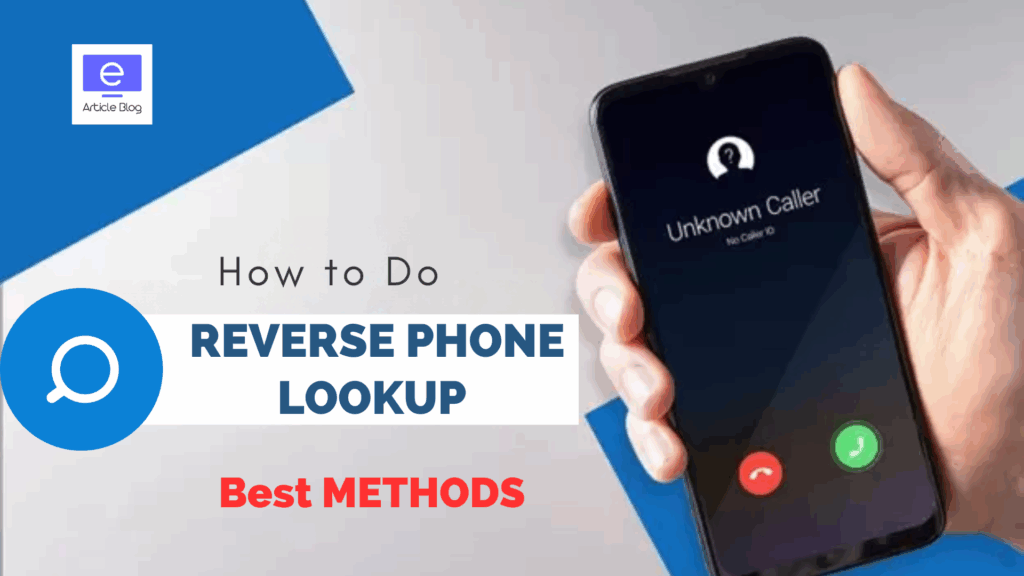 How to Use Reverse Phone Lookup to Indentify Unknown Caller