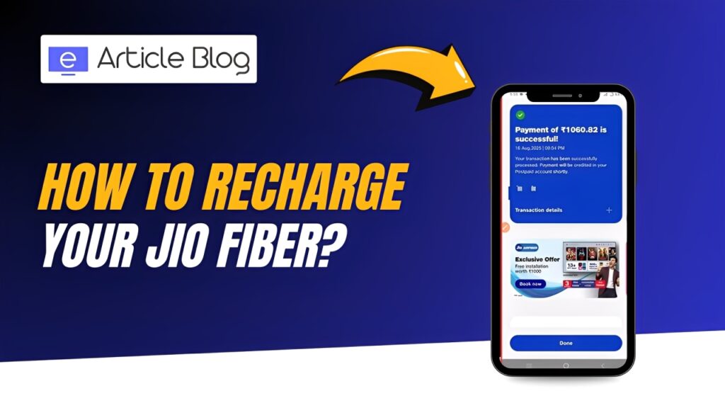 How to Recharge Your Jio Fiber? 1 How to Recharge Your Jio Fiber?