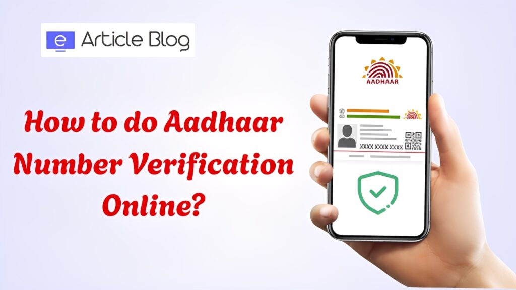 How to do Aadhaar Number Verfication Online?