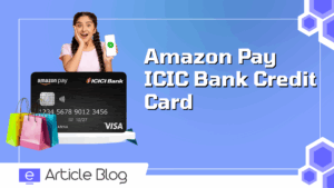 Amazon Pay & ICICI Bank Renew Its Partnerships & Offers Charges Free Card 11 Amazon Pay ICIC BankCredit Card