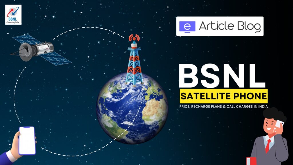 BSNL Satellite Phones