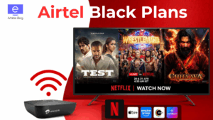 Airtel Black Plans 2025