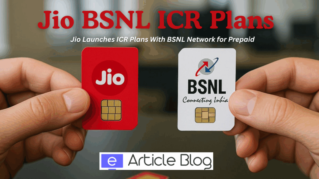 Jio Launches ICR Plans With BSNL Network for Prepaid Users in MP & Chhattisgarh 1 Jio BSNL ICR Plans
