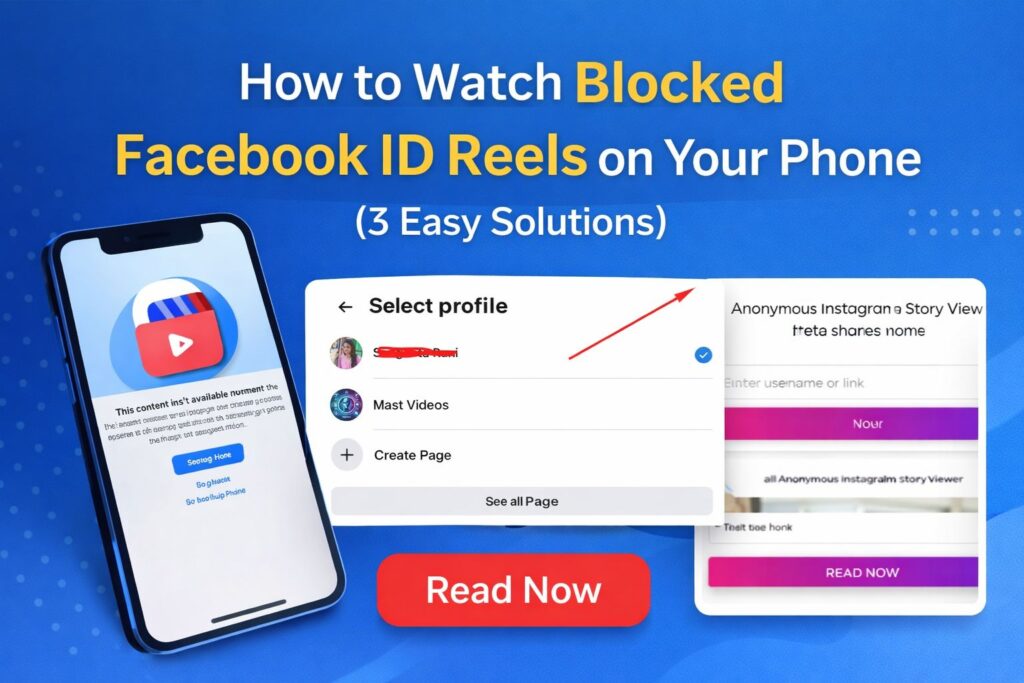 Watch Blocked Facebook ID Reels on Phone