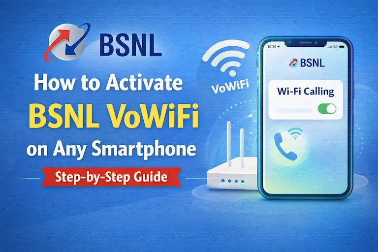 How to Activate BSNL VoWiFi on Any Smartphone (Step-by-Step Guide) 1 how to activate bsnl vowifi