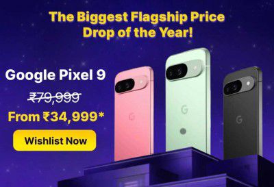 Flipkart Big Billion Days 2026 (Price Reveal) 6 Flagship Deals on Google Pixel 9 Series